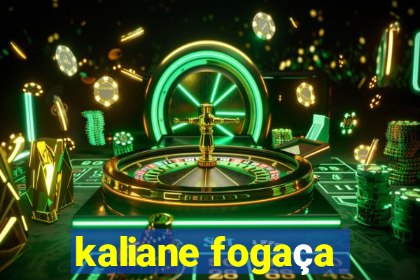 kaliane fogaça